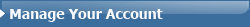 Manage Your Account